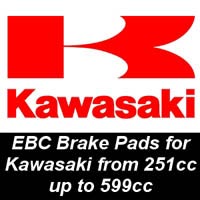 EBC Brake Pads for Kawasaki Motorcycles from 251cc to 599cc EBC Brake Pads for Kawasaki Motorcycles from 251cc to 599cc