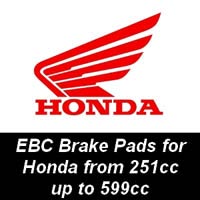 EBC Brake Pads for Honda Motorcycles from 251cc to 599cc EBC Brake Pads for Honda Motorcycles from 251cc to 599cc