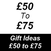 Gifts from &pound;50 to &pound;75